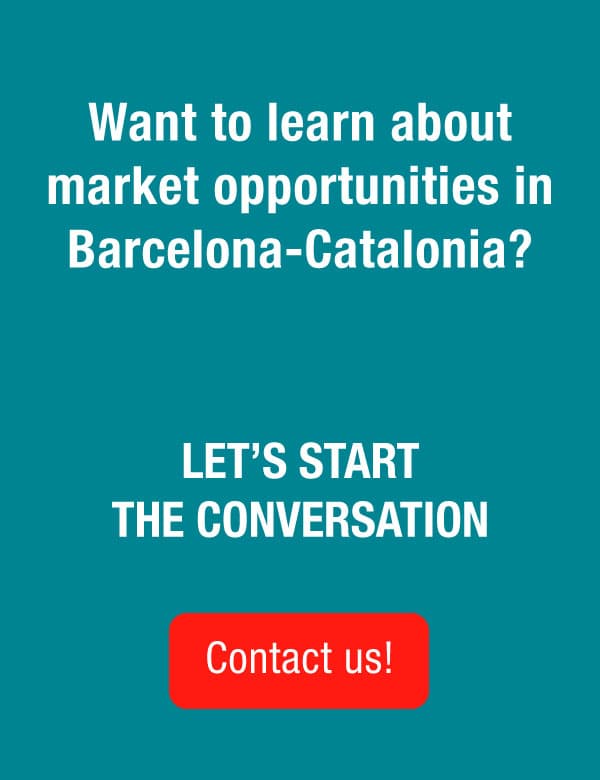 Want to learn about market opportunities in Barcelona-Catalonia? Let's start the conversation. Contact us!