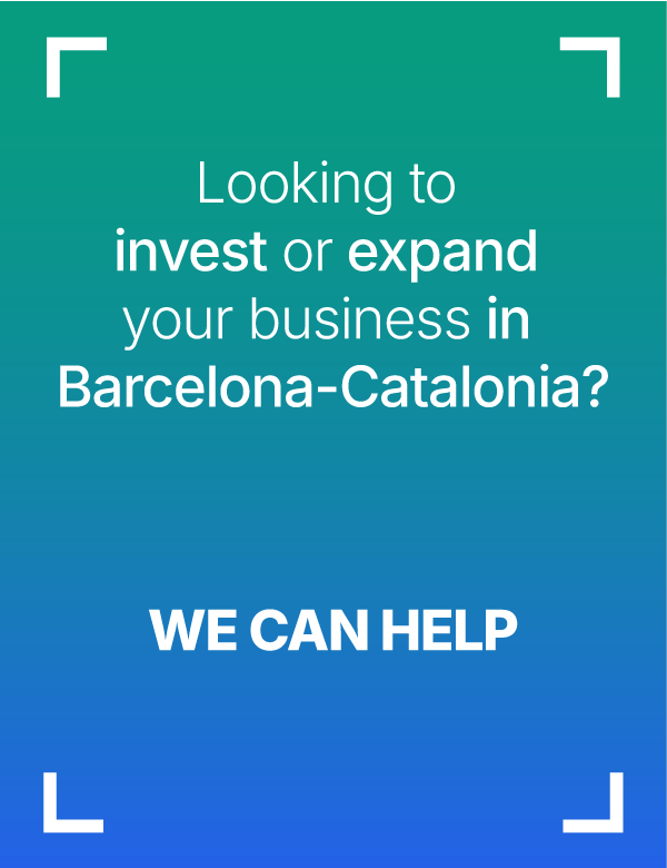 Looking to invest or expand your business in Barcelona-Catalonia? We can help